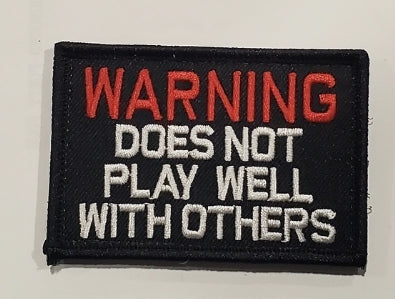 E067 - WARNING DOES NOT PLAY WELL WITH OTHERS