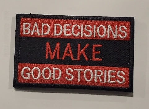 E150 - BAD DECISIONS