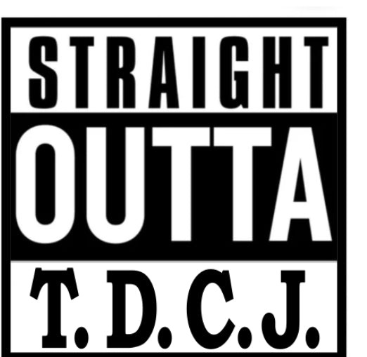 358 STRAIGHT OUTTA T.D.C.J.